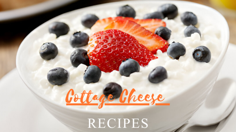 Cottage Cheese Recipes