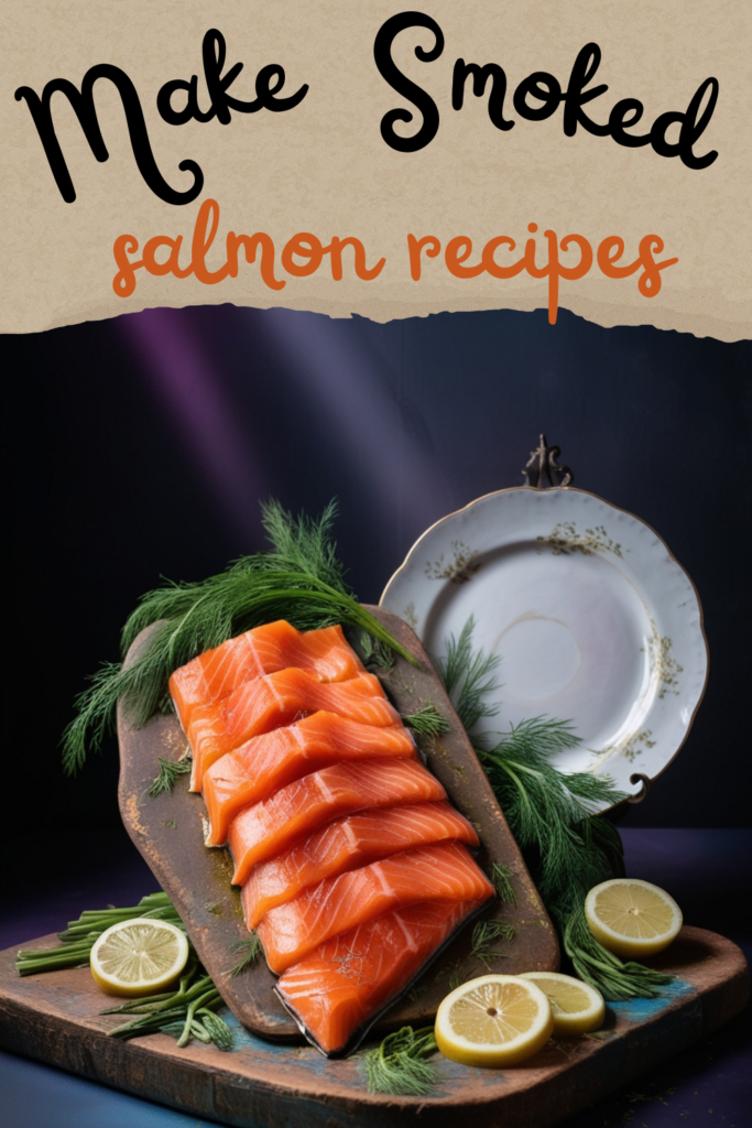 Smoked Salmon Recipes