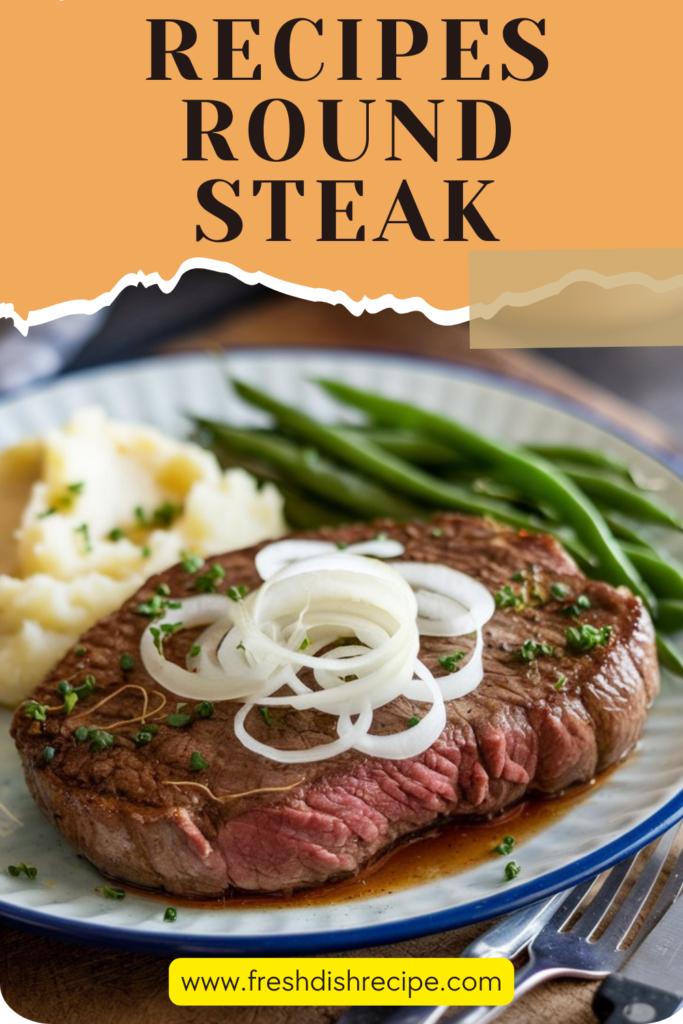 Round Steak