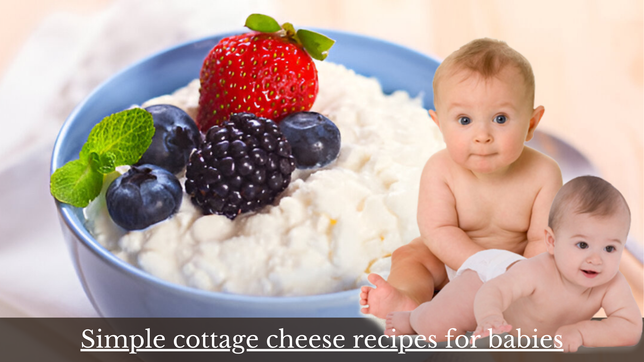 Simple cottage cheese recipes for babies